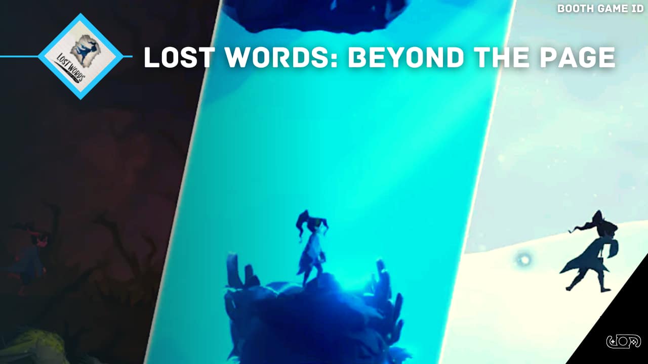 Lost Words: Beyond the Page