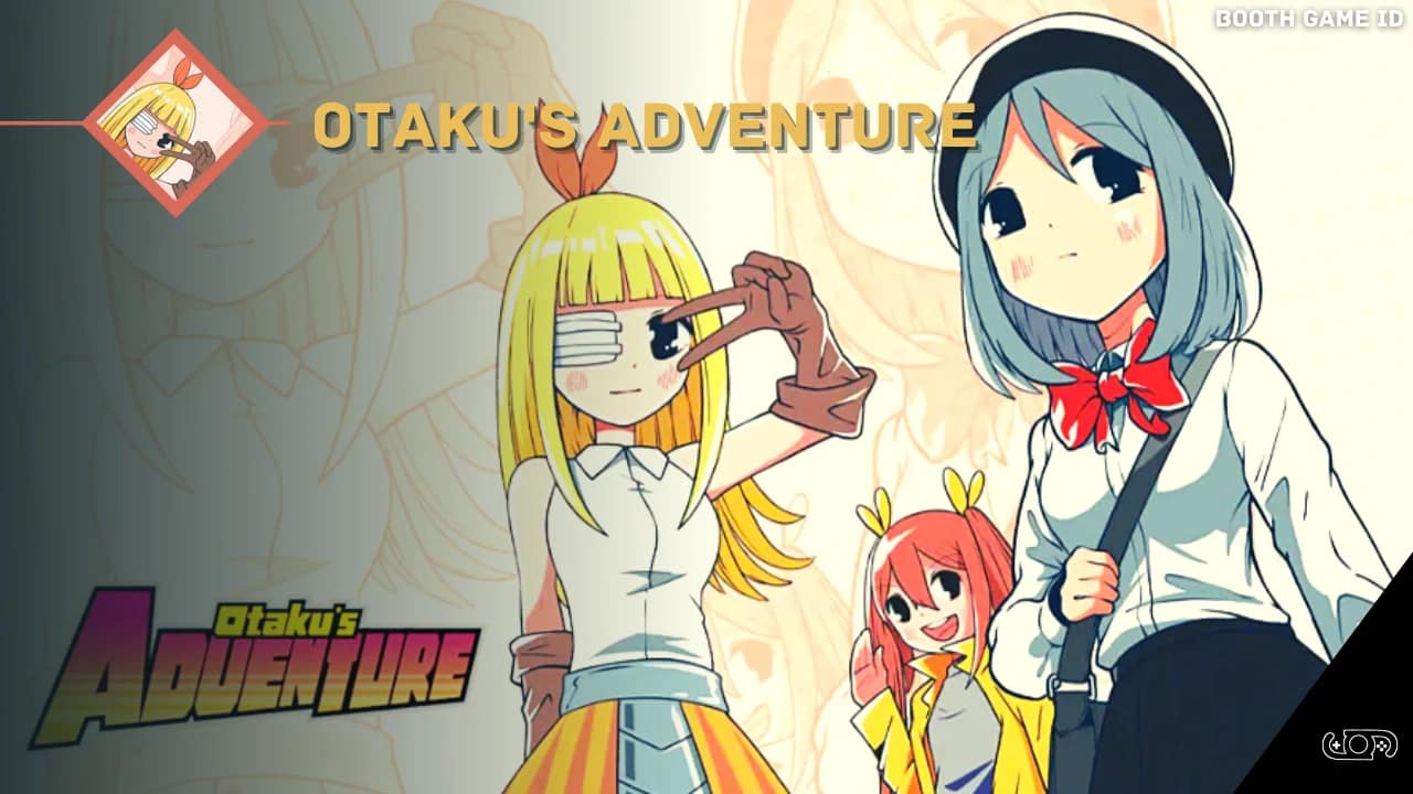 Otaku's Adventure