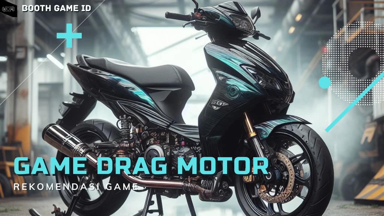 Game Balap Drag Motor