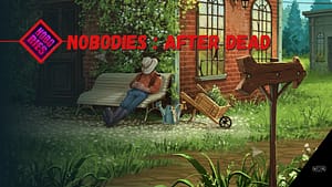 Nobodies After Dead