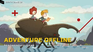 Game Adventure Offline